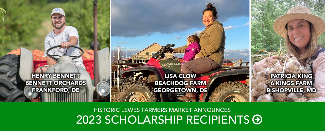 Historic Lewes Farmers Market Announces 2023 Scholarship Recipients